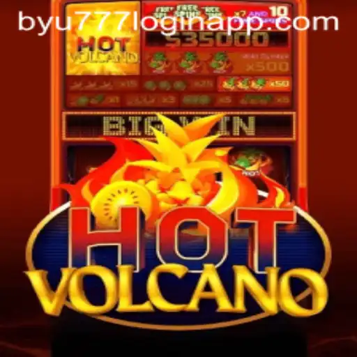 Exploring the Thrills of HotVolcano and the byu777 Login App